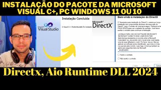 Como instalar o Pacote da Microsoft Visual C Directx Aio Runtime DLL 2024 no PC Windows [upl. by Farhsa62]