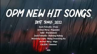 New OPM Songs 2022  OPM Hit Love Songs Playlist [upl. by Sharona]