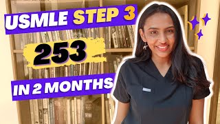 How I got a 253 In USMLE Step 3  Study Tips and Resources to Ace your exam [upl. by Aknahs]