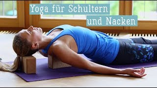 Yoga für Schultern und Nacken  Entspannung Schultern und Nacken  Übungen Schultern und Nacken [upl. by Giulietta]