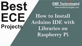 How to Install Arduino IDE with Libraries on Raspberry Pi [upl. by Compte220]