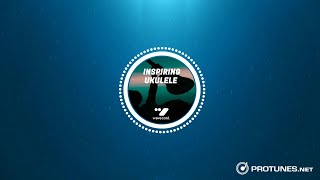 Wavecont  Inspiring Uke Copyright Safe Background Music [upl. by Ertha]