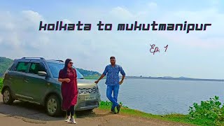 Mukutmanipur road trip 2022 by car। Kolkata to Mukutmanipur। Better Living [upl. by Aronel]