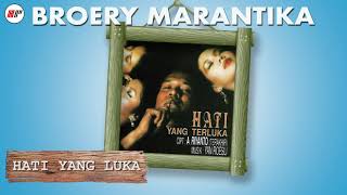 Broery Marantika  Hati Yang Terluka Official Audio [upl. by Haroved]