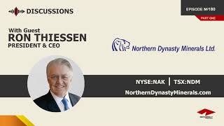 Discussion with Ron Thiessen  Northern Dynasty Minerals  Part One [upl. by Ettennod697]