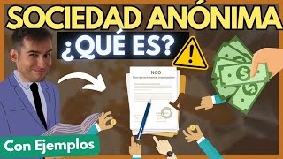 📜 SOCIEDAD ANÓNIMA ¿Qué es 【Descúbrelo con EJEMPLOS】 [upl. by Kassey]