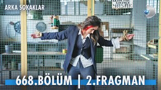 Arka Sokaklar 668 Bölüm 2 Fragman kanald [upl. by Arabelle]