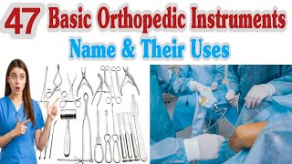 Orthopedic Instruments Name and Uses [upl. by Rik]