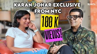 Karan Johar EXCLUSIVE Interview from NEW YORK  Sucharita Tyagi  Kill at Tribeca [upl. by Rudy109]