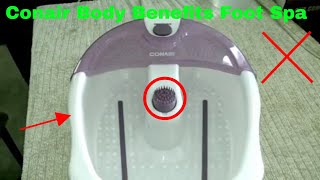 ✅ How To Use Conair Body Benefits Foot Spa Review [upl. by Latvina]