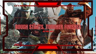 For Honor Rough Starts Tougher Finishes [upl. by Nioe]