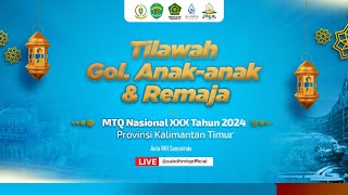 MTQN 2024 KALTIM  TILAWAH GOL ANAK amp REMAJA  VENUE AULA RRI SAMARINDA [upl. by Stead309]