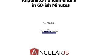 AngularJS Fundamentals In 60ish Minutes [upl. by Robertson]