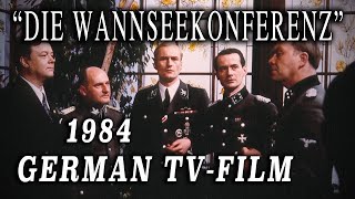 quotDie Wannsee Conferencequot 1984  Important German WW2 Conspiracy Film [upl. by Rooker]