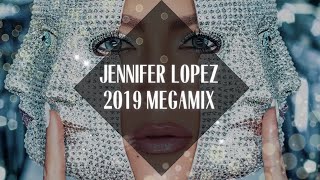 Jennifer Lopez Megamix 2019 [upl. by Sioux]