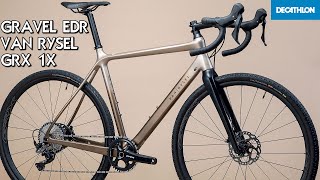 Bici Decathlon GRAVEL EDR VAN RYSEL GRX 1X [upl. by Dev]