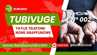 Tubivuge N°002 Nyandwi Félicité apfunze uruyoya amazi umunani atadosiye [upl. by Eelreveb]