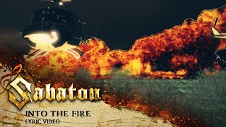 SABATON  Into the Fire Official Lyric Video [upl. by Traweek556]