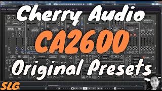 Cherry Audio  CA2600  Original Presets [upl. by Crispin]