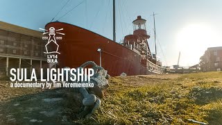 LV14 SULA Lightship  Documentary 2024 [upl. by Skoorb]