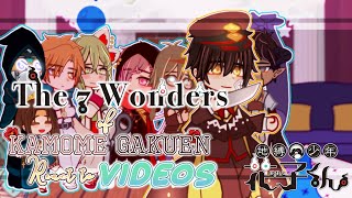 The 7 Wonders of Kamome Gakuen React to VideosPart 4GCRVSPOILERS [upl. by Ellis]