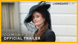 The Luminaries  Official Trailer  Eve Hewson  Eva Green  Lionsgate Play [upl. by Autum]