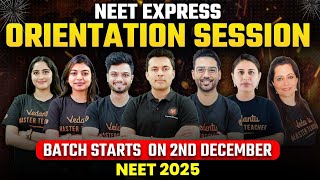 NEET Express 🚂 Orientation 🔥 NEET 2025 Batch Final Call ⚠️ Vedantu NEET English [upl. by Niatsirhc]