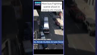 HOW BUS FIGHTING SCENE SHOOT IN SHANG CHI MOVIE [upl. by Ocsic722]