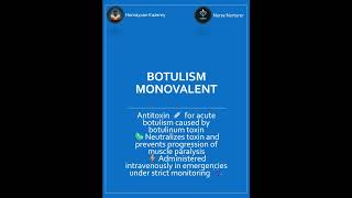 Botulism Monovalent Powerful antitoxin for acute botulism treatment 💉🦠⚡ nursing drug emergency [upl. by Yllitnahc]