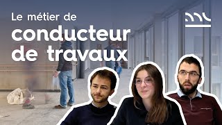 En quoi consiste le métier de conducteur de travaux [upl. by Chadbourne]