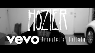 Hozier  Arsonists Lullaby [upl. by Moore]