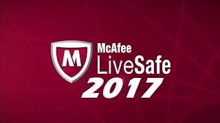 McAfee Live Safe 2017 Review and Tutorial [upl. by Fadden]