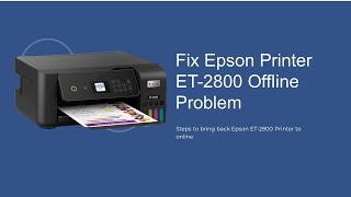 How to Change the Epson ET 2800 Printer from Offline to Online [upl. by Oicirbaf]