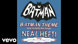 Neal Hefti amp his Orchestra and Chorus  Batman Theme Audio [upl. by Sualkin332]