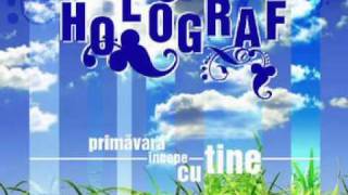 Holograf  Primavara Incepe Cu Tine HQ Best Song Quality [upl. by Orna]