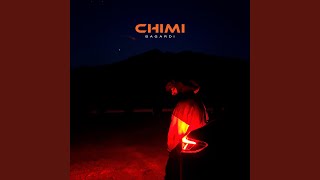 Chimi [upl. by Winfred]