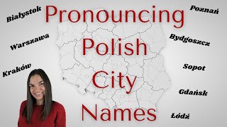 Polish Cities and their PRONUNCIATIONS [upl. by Illyes]