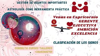 CUALIDADES PRIMITIVA Y ELEMENTOS INFLUENCIA ESENCIAL EN LOS SIGNOS VENUS EN CAPRICORNIO [upl. by Vastah]