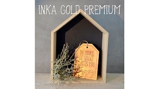 DIY MetallicGlanz mit Inka Gold Premium [upl. by Synn]