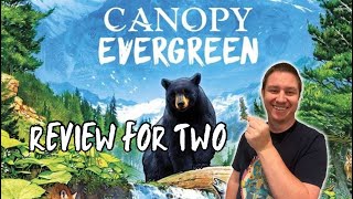 Canopy Evergreen A Review for Two [upl. by Mylor]