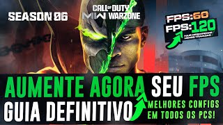 WARZONE 2 TEMPORADA 6 COMO AUMENTAR O FPS  MELHORES CONFIGURAÇÕES PARA  DESEMPENHO  SEASON 6 [upl. by Dnalkrik]