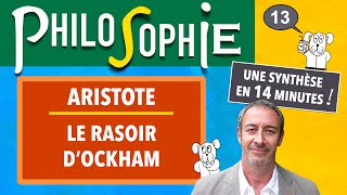 Philosophie UReP 13 — Le RASOIR dOCKHAM ARISTOTE [upl. by Atima]