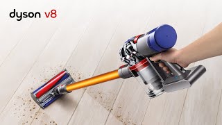 Dyson V8  There Is No Hiding Place For Dirt  Official Dyson Video [upl. by Nalepka911]