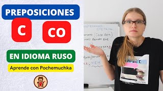 PREPOSICIONES C CO EN IDIOMA RUSO [upl. by Kado]