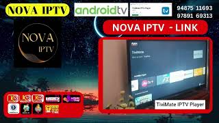 NOVA IPTV  TIVIMATE IPTV PLAYER [upl. by Asirap865]