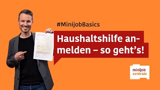 Minijob im Privathaushalt – so einfach ist die Anmeldung [upl. by Robb]