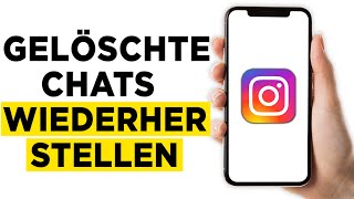 Instagram gelöschte Chats wiederherstellen  Schritt für Schritt Anleitung 2024 [upl. by Langelo]