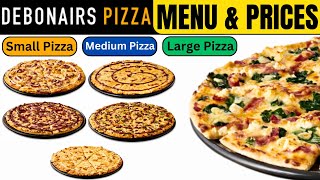 Debonairs Pizza Menu and Prices 2024 Small Size Medium Size Large Size  Meat Chicken Vegetarian [upl. by Gnof112]