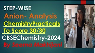 NEET  JEE mains 2024 ANION Detection STEPWISE in 15 minutes class 11 and 12 Chemistry Practical [upl. by Etienne]