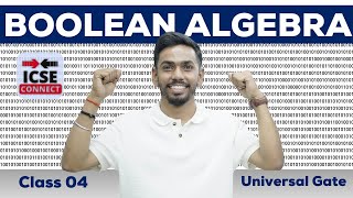 Boolean Algebra  Solve the Expression through Universal Gate  ISC Computer Science By Prateik sir [upl. by Meadow923]